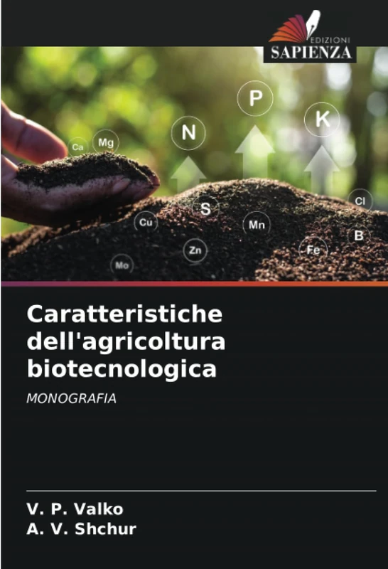 Caratteristiche dell'agricoltura biotecnologica: MONOGRAFIA