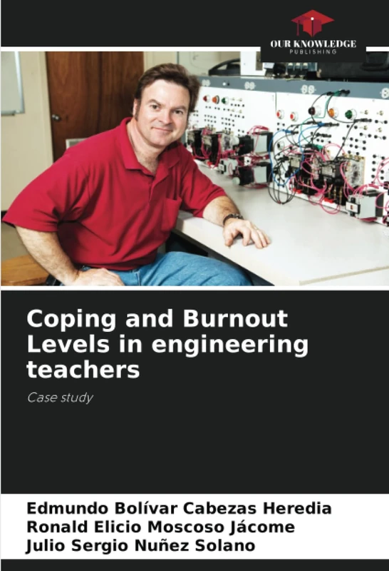 Coping and Burnout Levels in engineering teachers: Case study