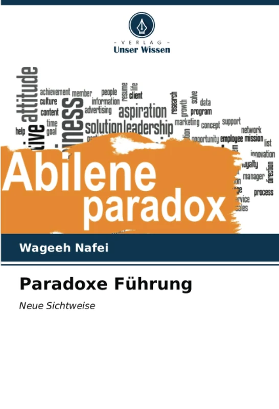 Paradoxe Führung: Neue Sichtweise