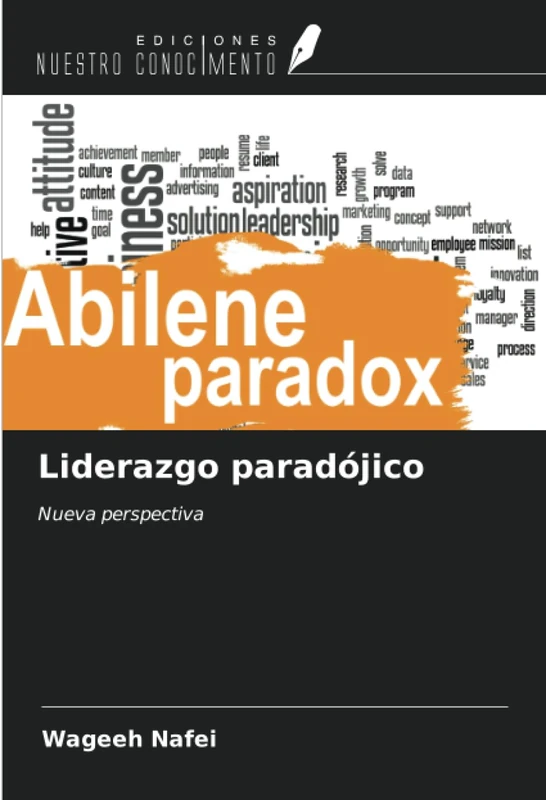 Liderazgo paradójico: Nueva perspectiva