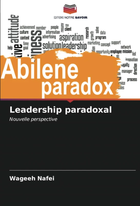 Leadership paradoxal: Nouvelle perspective