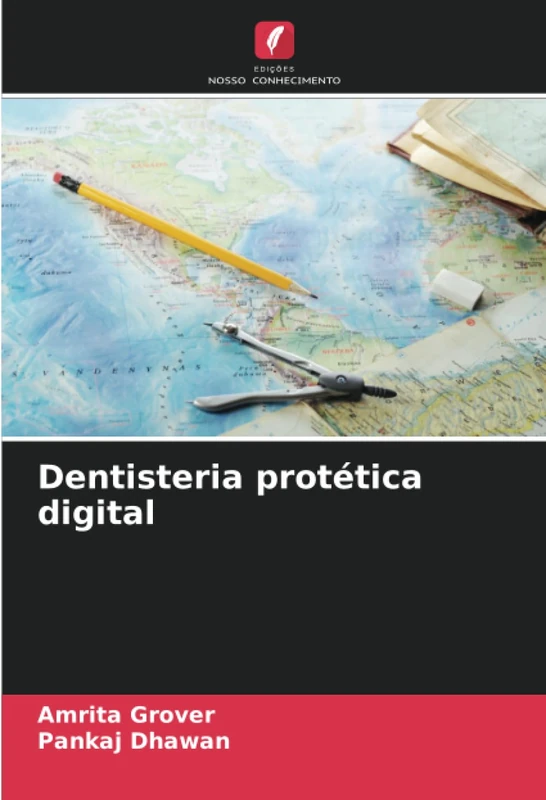 Dentisteria protética digital