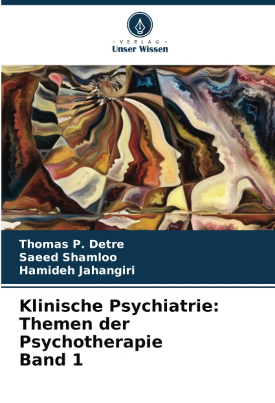 Klinische Psychiatrie: Themen der Psychotherapie Band 1
