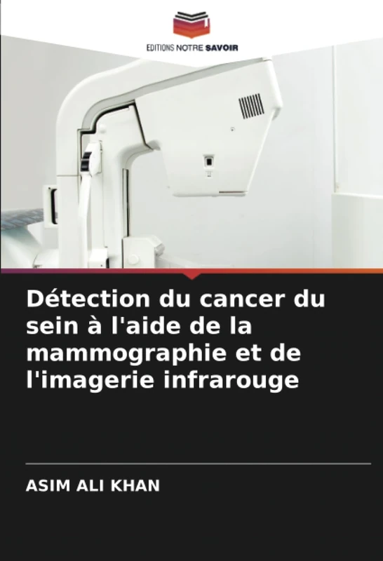 Détection du cancer du sein à l'aide de la mammographie et de l'imagerie infrarouge - Image 1