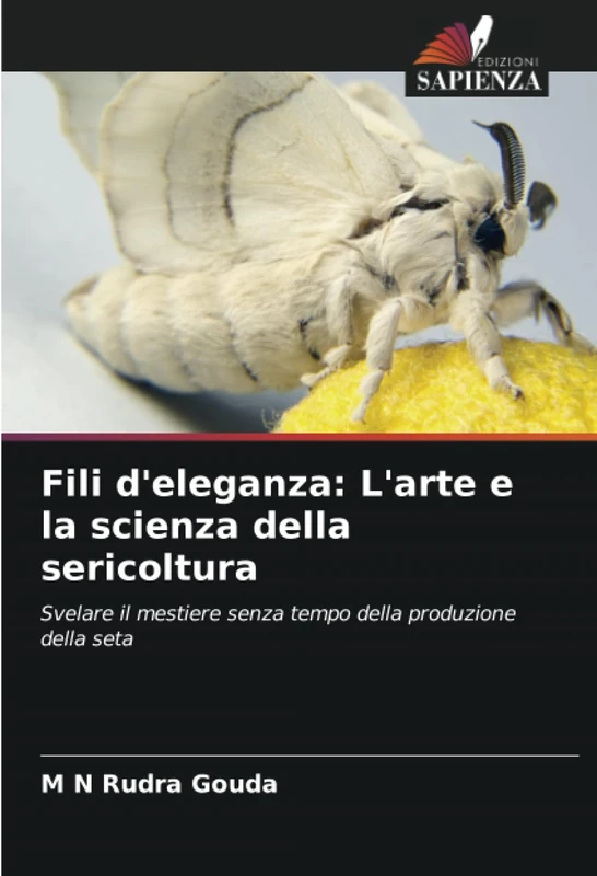 Fili d'eleganza: L'arte e la scienza della sericoltura: Svelare il mestiere senza tempo della produzione della seta
