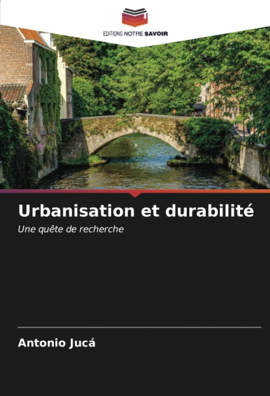 Urbanisation et durabilité: Une quête de recherche