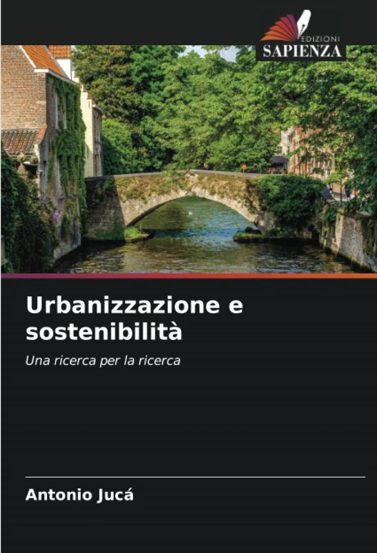 Urbanizzazione e sostenibilità: Una ricerca per la ricerca