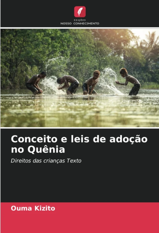 Conceito e leis de adoção no Quênia: Direitos das crianças Texto
