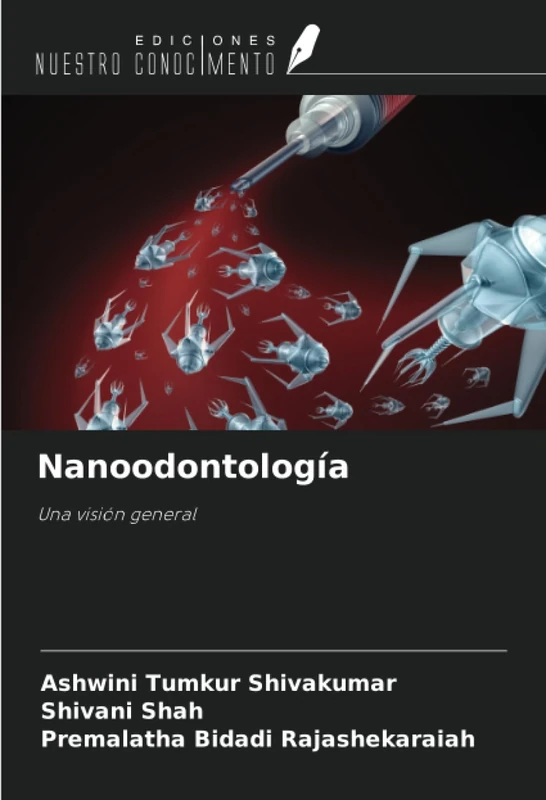 Nanoodontología: Una visión general