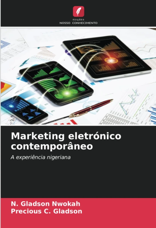 Marketing eletrónico contemporâneo: A experiência nigeriana