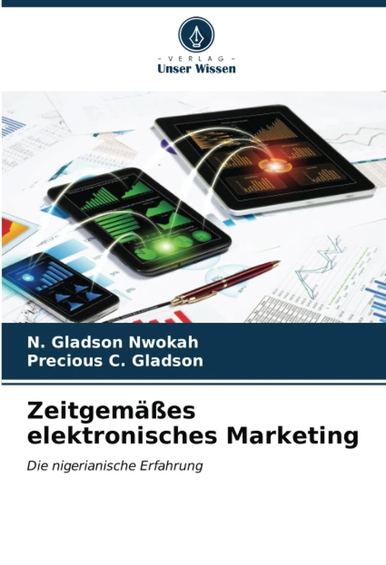 Zeitgemäßes elektronisches Marketing: Die nigerianische Erfahrung