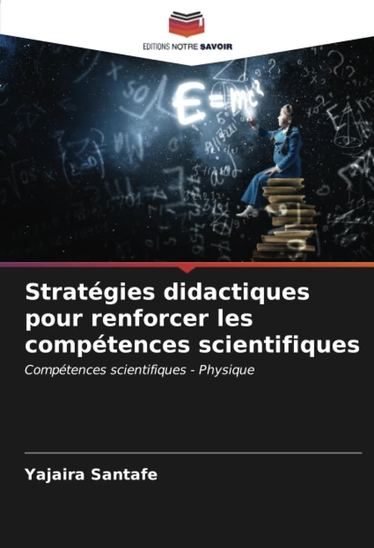 Stratégies didactiques pour renforcer les compétences scientifiques: Compétences scientifiques - Physique
