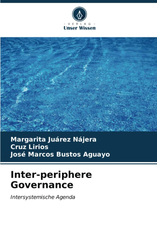 Inter-periphere Governance: Intersystemische Agenda