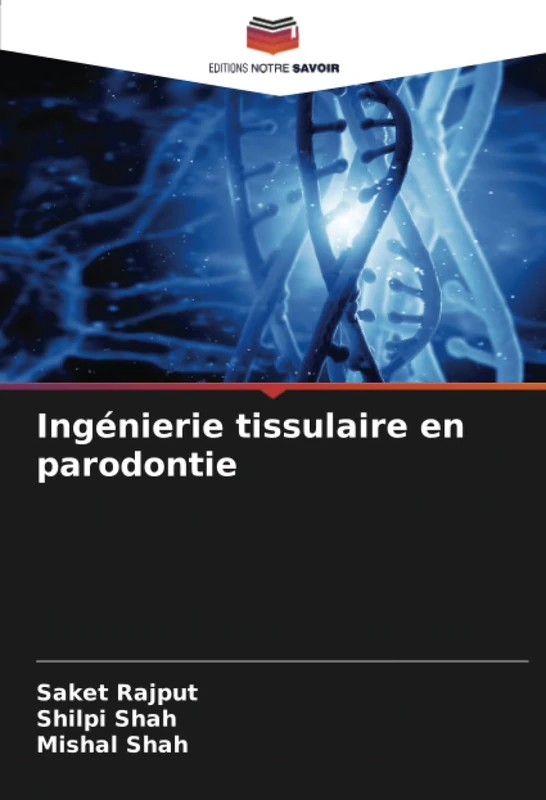 Ingénierie tissulaire en parodontie