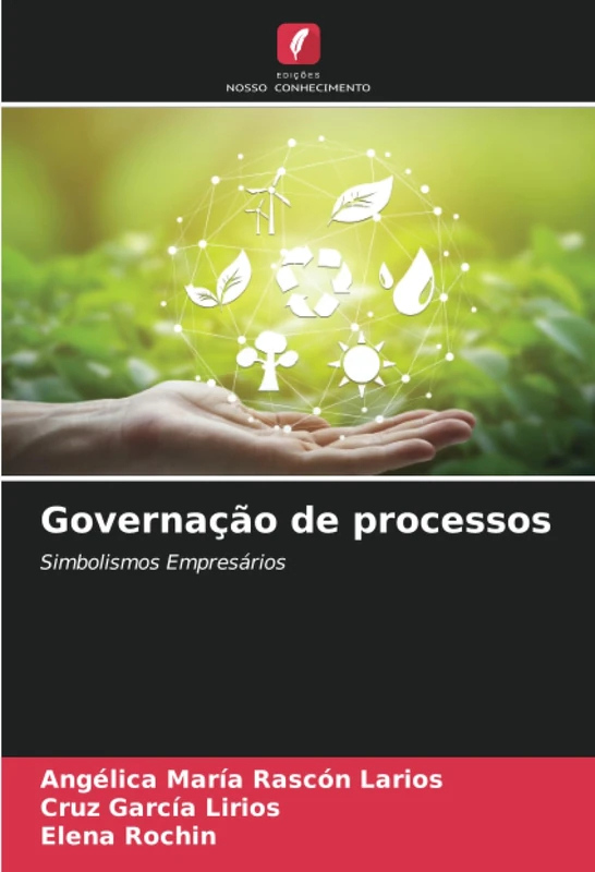 Governação de processos: Simbolismos Empresários
