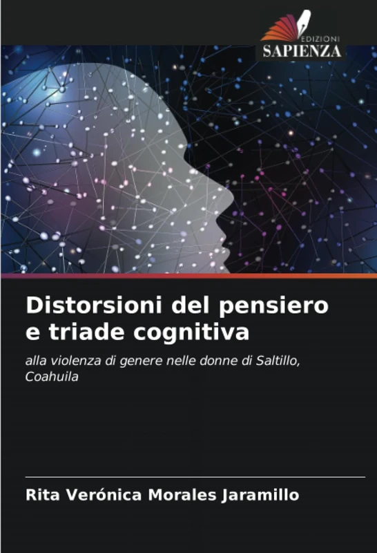Distorsioni del pensiero e triade cognitiva: alla violenza di genere nelle donne di Saltillo, Coahuila - Image 1