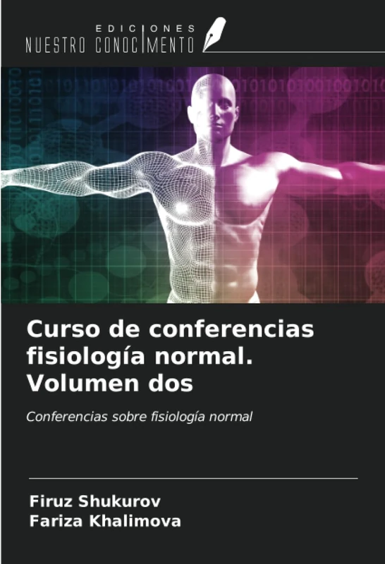 Curso de conferencias fisiología normal. Volumen dos: Conferencias sobre fisiología normal - Image 1