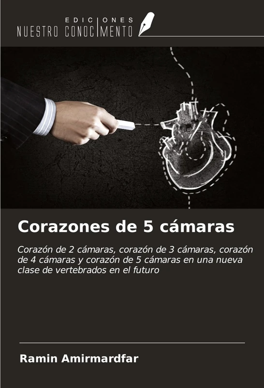 Corazones de 5 cámaras: Corazón de 2 cámaras, corazón de 3 cámaras, corazón de 4 cámaras y corazón de 5 cámaras en una nueva clase de vertebrados en el futuro - Image 1