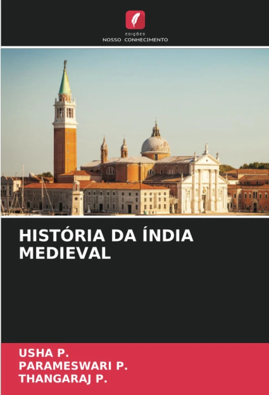 HISTÓRIA DA ÍNDIA MEDIEVAL
