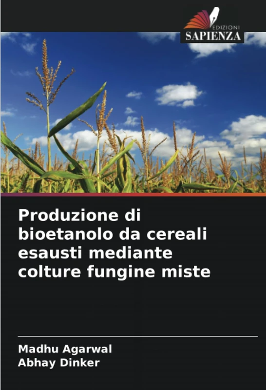 Produzione di bioetanolo da cereali esausti mediante colture fungine miste