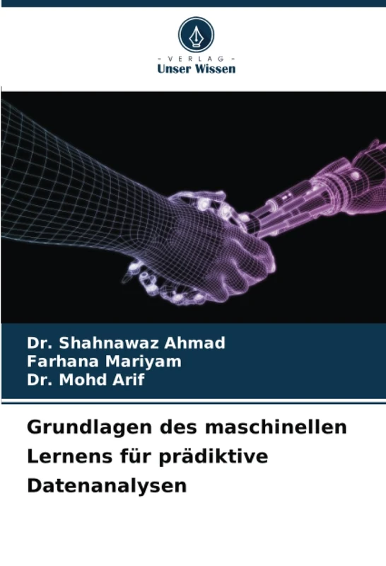 Grundlagen des maschinellen Lernens für prädiktive Datenanalysen