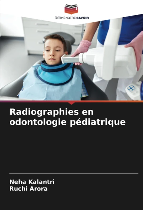 Radiographies en odontologie pédiatrique