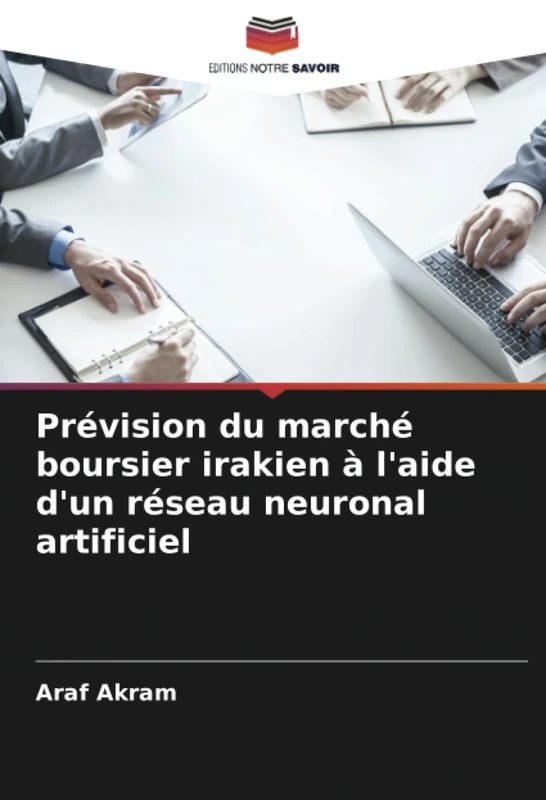 Prévision du marché boursier irakien à l'aide d'un réseau neuronal artificiel