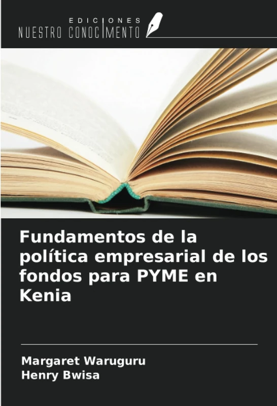 Fundamentos de la política empresarial de los fondos para PYME en Kenia