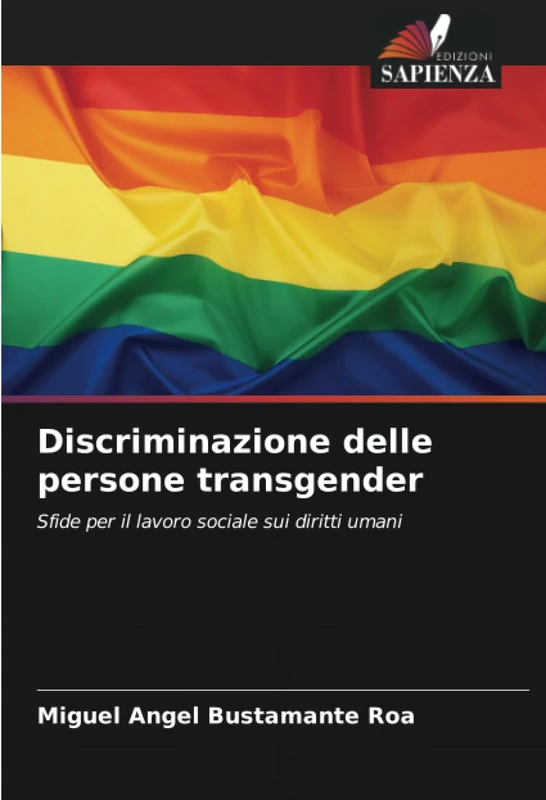 Discriminazione delle persone transgender: Sfide per il lavoro sociale sui diritti umani