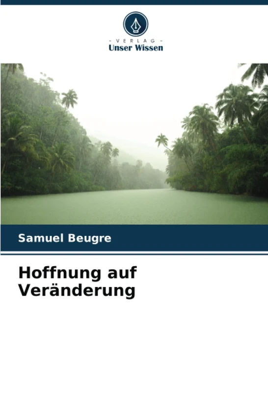 Hoffnung auf Veränderung