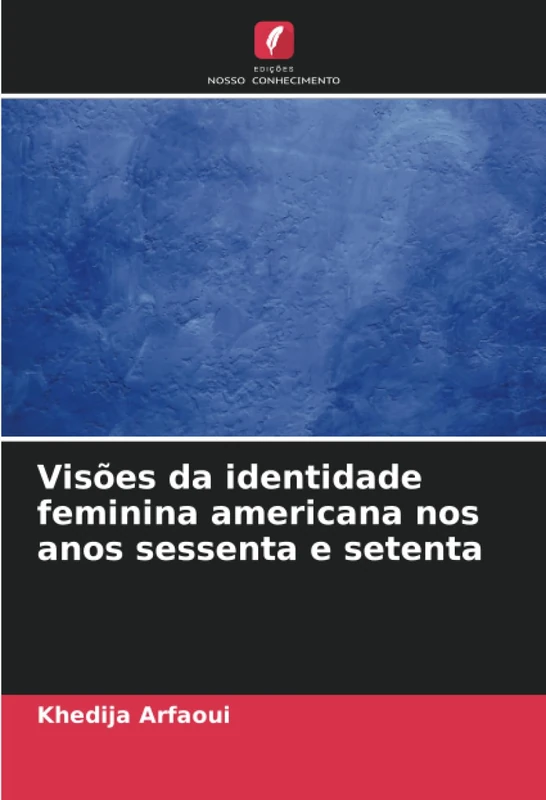 Visões da identidade feminina americana nos anos sessenta e setenta - Image 1