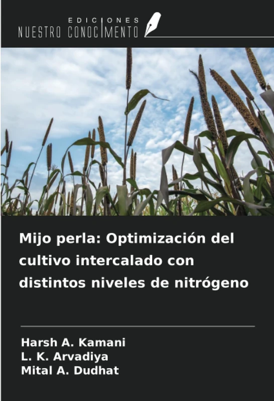Mijo perla: Optimización del cultivo intercalado con distintos niveles de nitrógeno