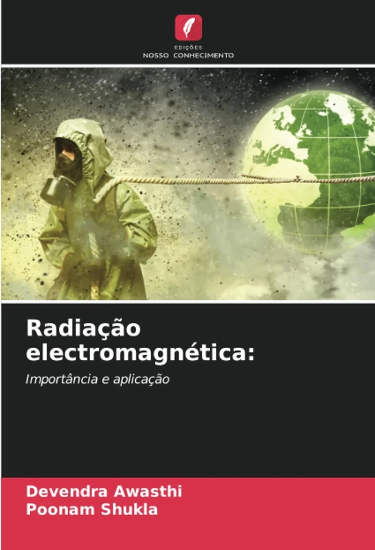 Radiação electromagnética:: Importância e aplicação