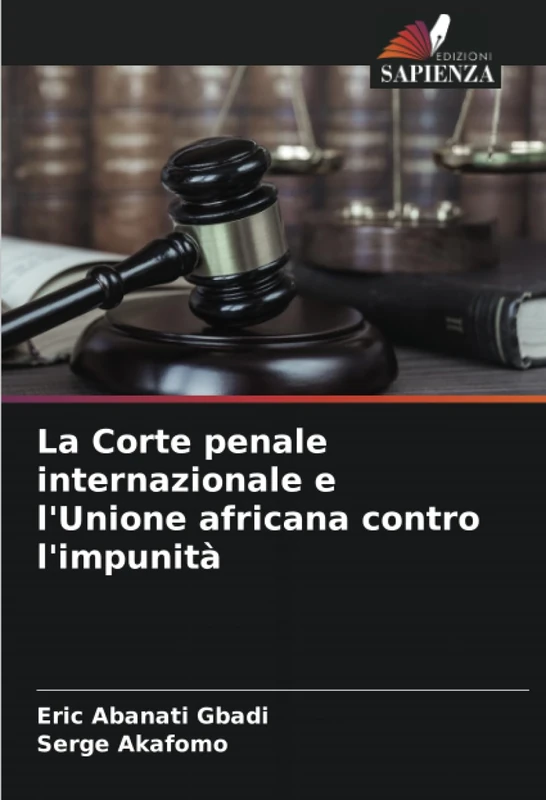 La Corte penale internazionale e l'Unione africana contro l'impunità