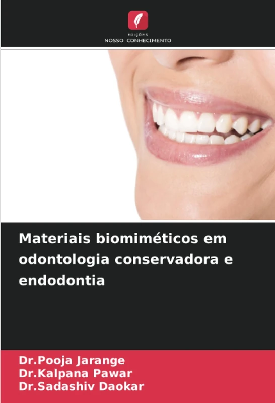 Materiais biomiméticos em odontologia conservadora e endodontia