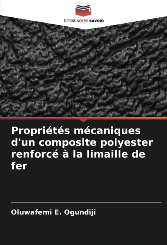 Propriétés mécaniques d'un composite polyester renforcé à la limaille de fer