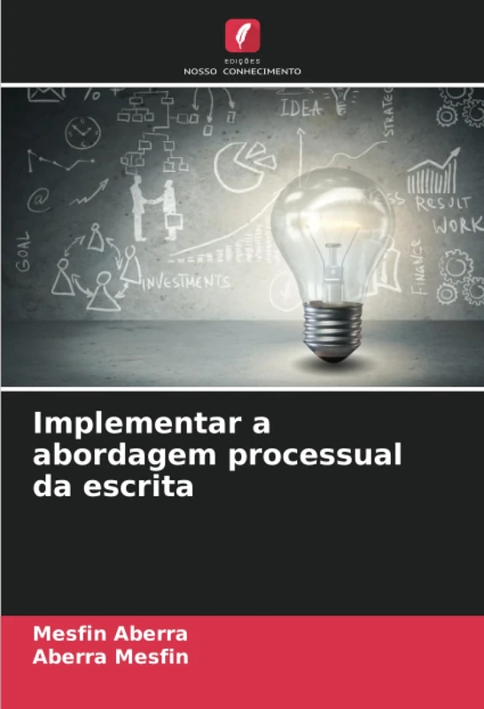 Implementar a abordagem processual da escrita