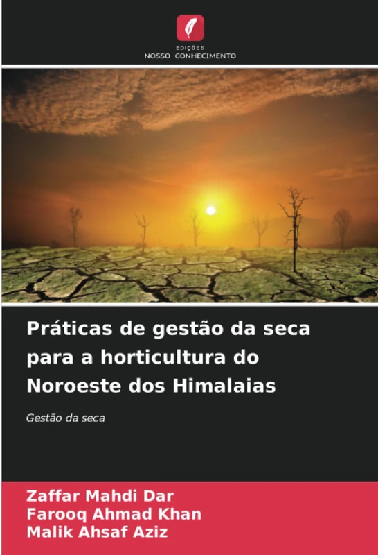 Práticas de gestão da seca para a horticultura do Noroeste dos Himalaias: Gestão da seca