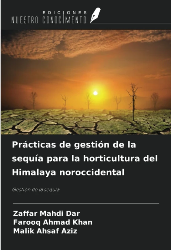 Prácticas de gestión de la sequía para la horticultura del Himalaya noroccidental: Gestión de la sequía