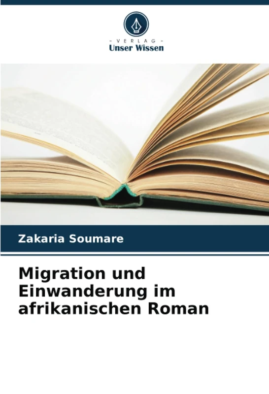Migration und Einwanderung im afrikanischen Roman