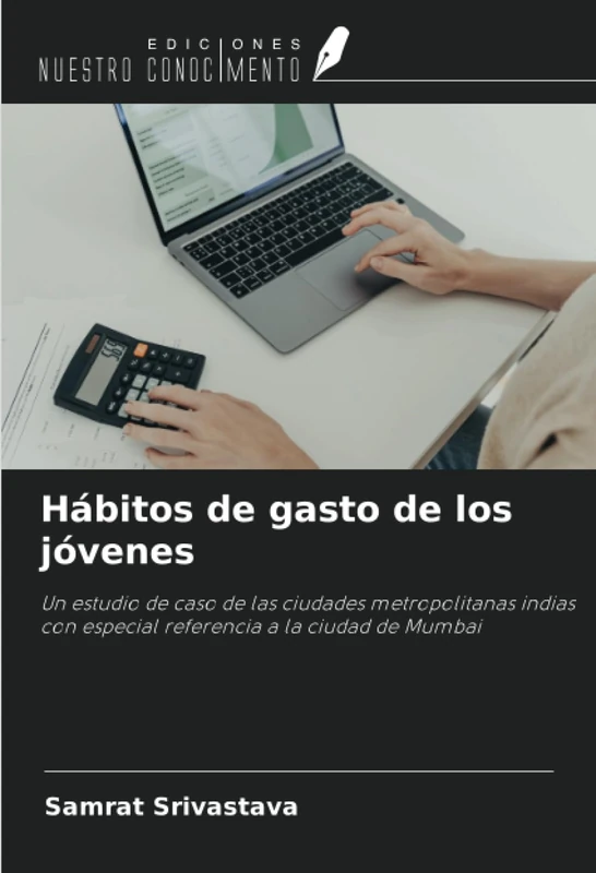 Hábitos de gasto de los jóvenes: Un estudio de caso de las ciudades metropolitanas indias con especial referencia a la ciudad de Mumbai - Image 1