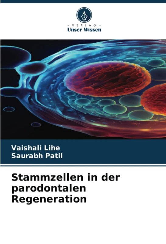 Stammzellen in der parodontalen Regeneration