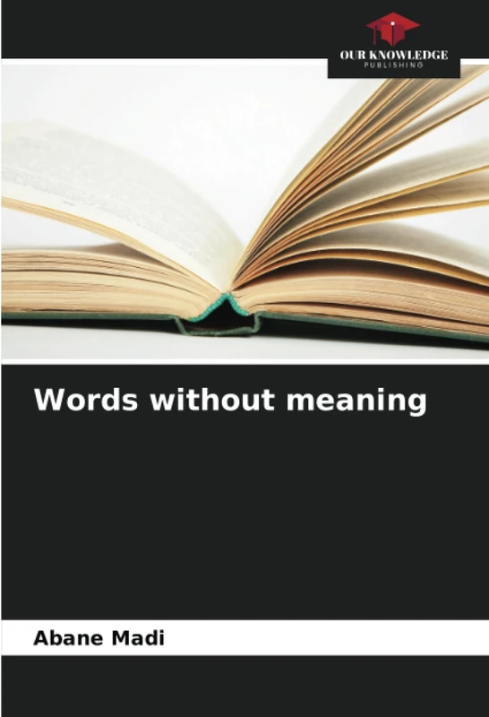 Words without meaning