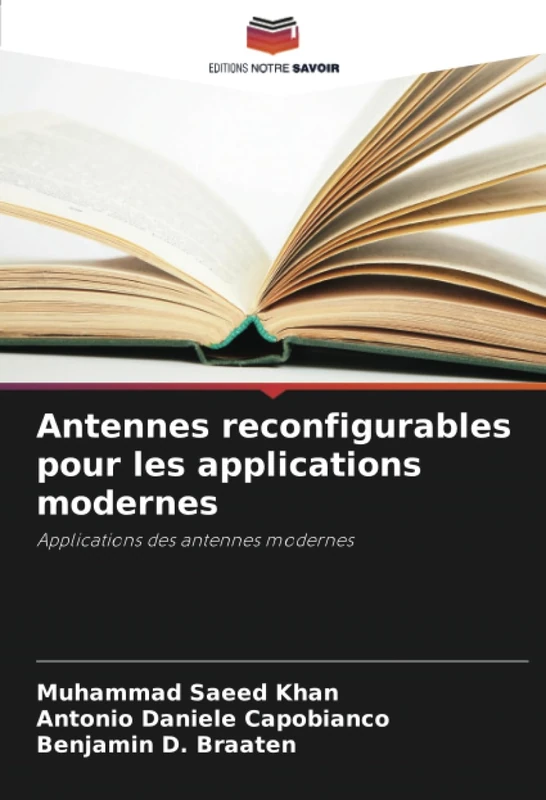 Antennes reconfigurables pour les applications modernes: Applications des antennes modernes