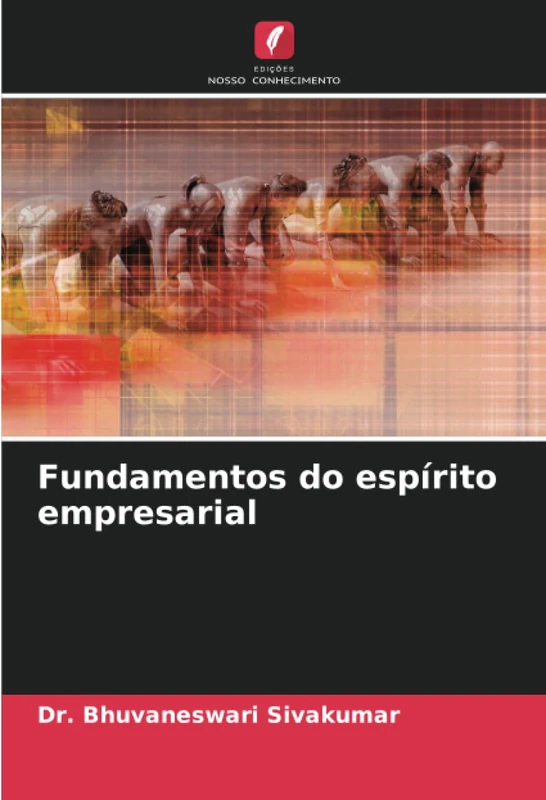 Fundamentos do espírito empresarial
