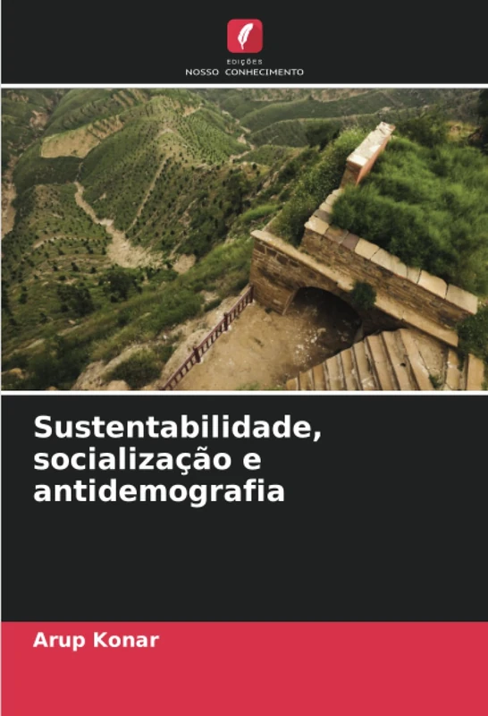 Sustentabilidade, socialização e antidemografia