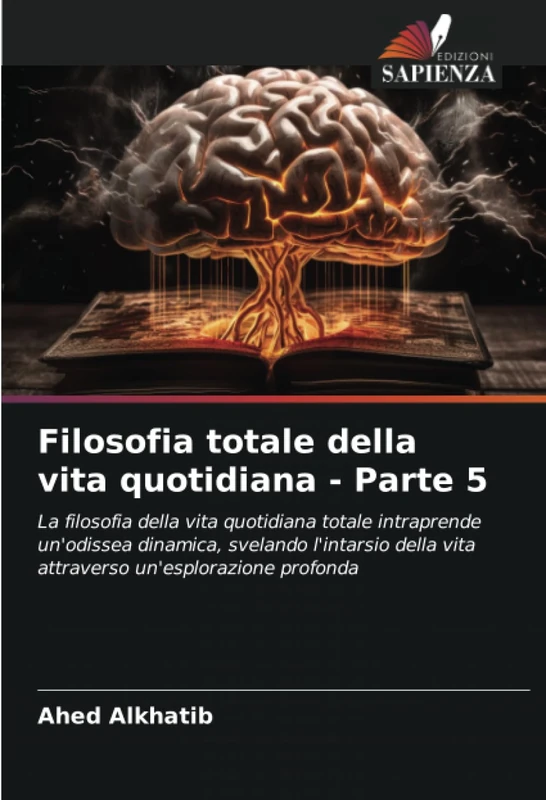 Filosofia totale della vita quotidiana - Parte 5: La filosofia della vita quotidiana totale intraprende un'odissea dinamica, svelando l'intarsio della vita attraverso un'esplorazione profonda