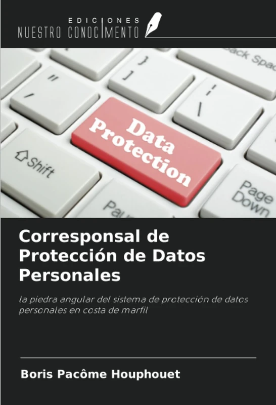 Corresponsal de Protección de Datos Personales: la piedra angular del sistema de protección de datos personales en costa de marfil - Image 1
