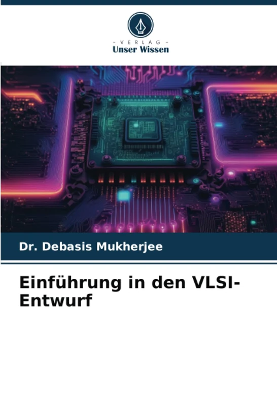 Einführung in den VLSI-Entwurf