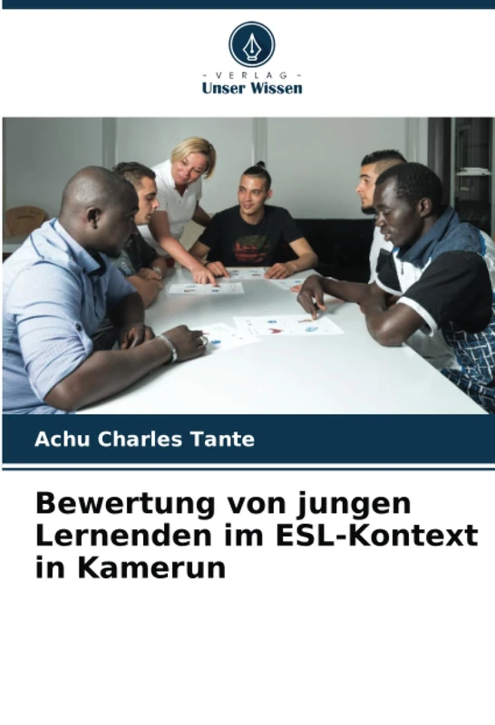 Bewertung von jungen Lernenden im ESL-Kontext in Kamerun